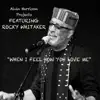 Alvin Harrison - When I Feel How You Love Me (feat. Rocky Whitaker) - Single